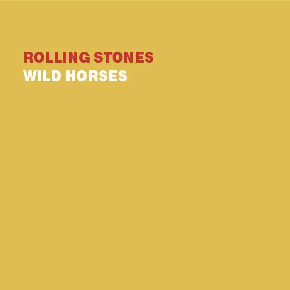 ROLLING STONES WILD HORSES .jpg