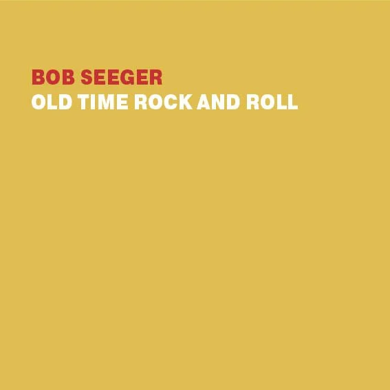 BOB SEEGER OLD TIME ROCK AND ROLL .jpg