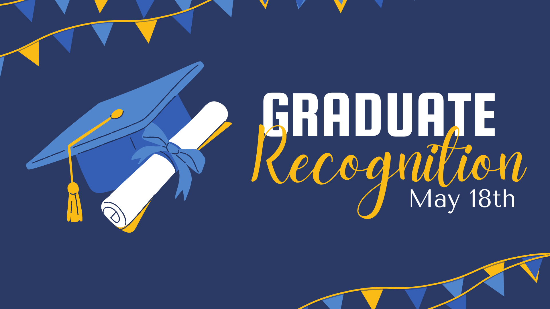 Graduate Recognition Sunday