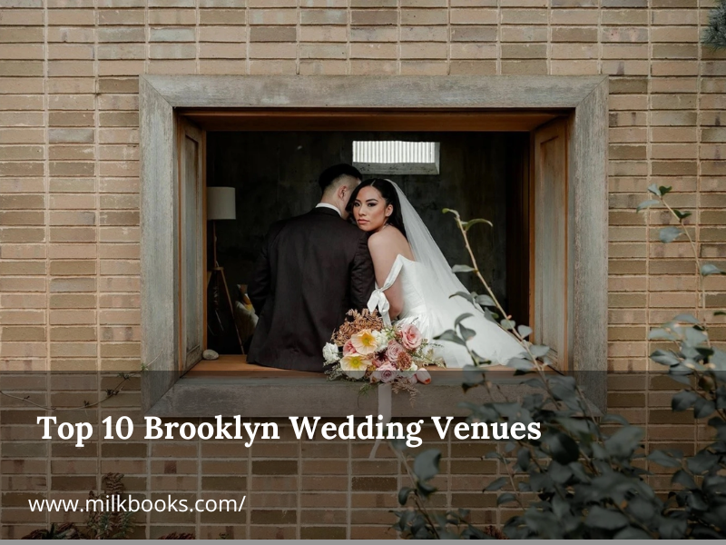 Discover Brooklyn venues offering beautiful places to host your special day