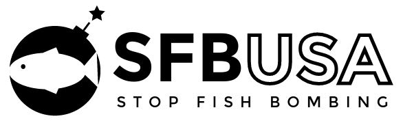 Stop Fish Bombing USA