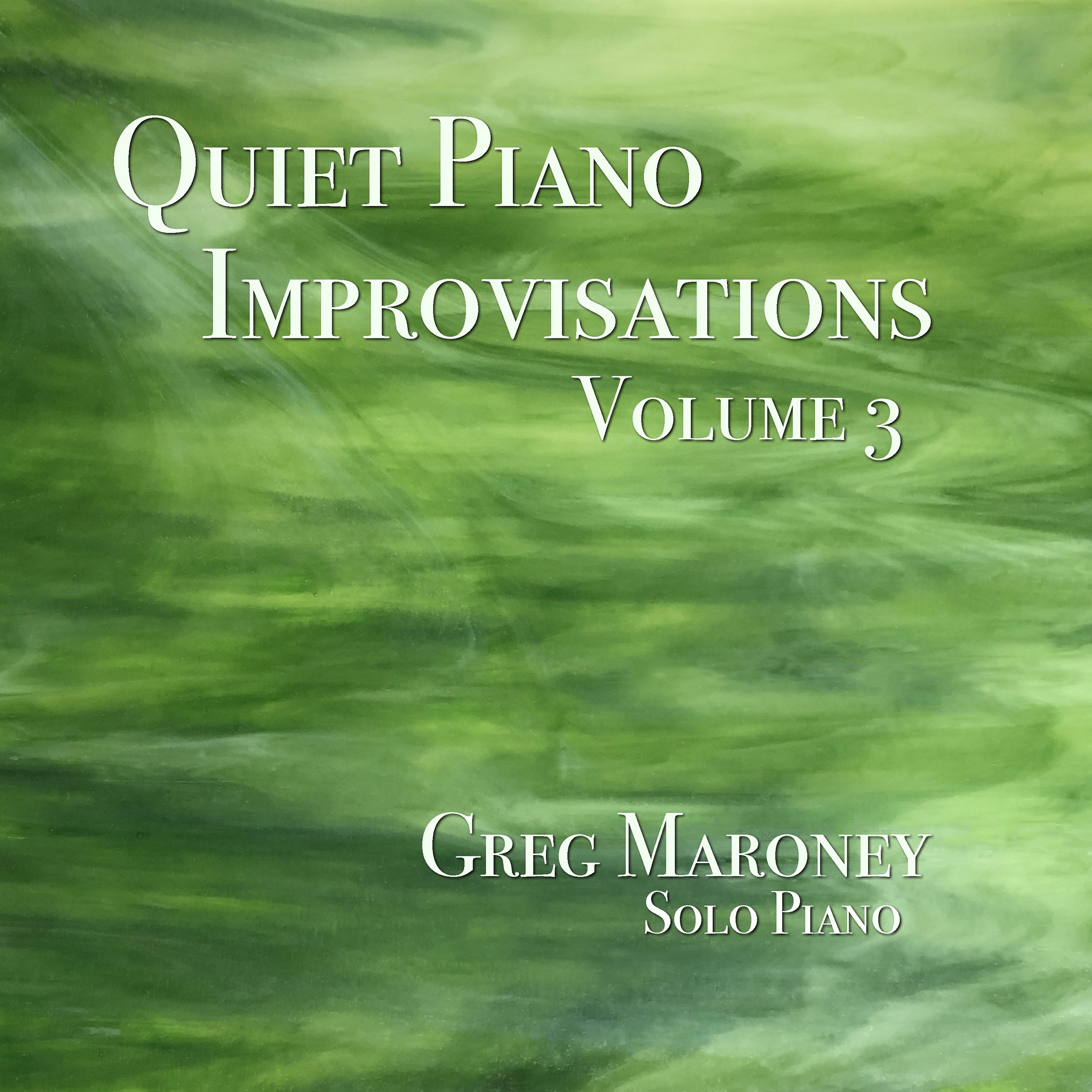 Greg Maroney ~ Solo Piano Music