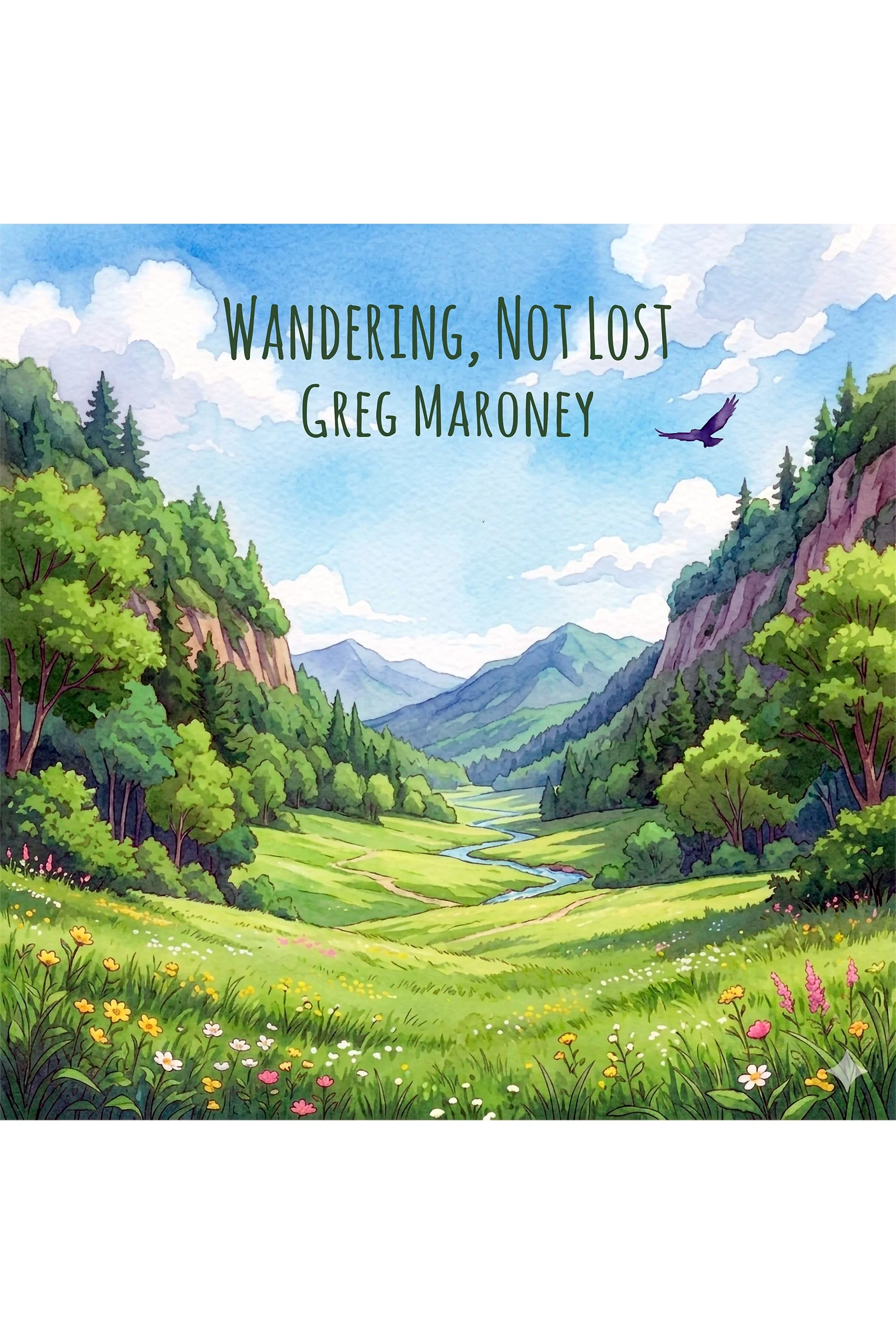 Wandering, Not Lost