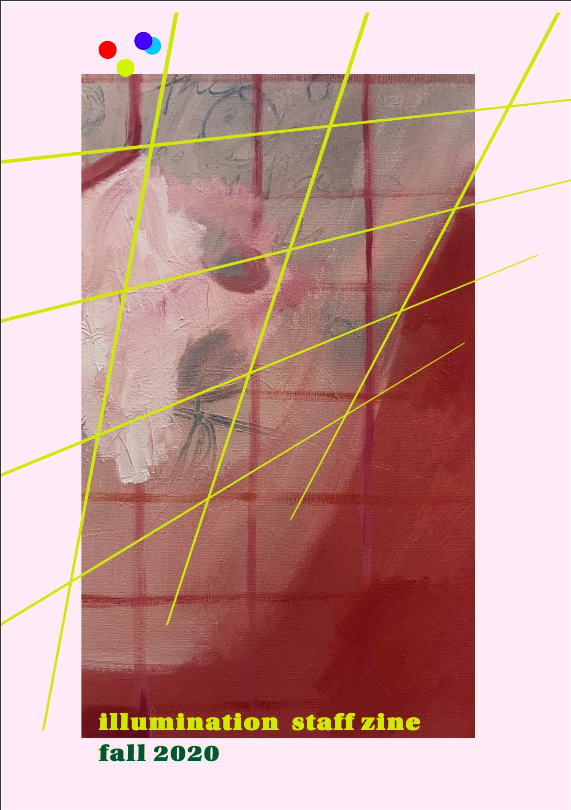 Illumination Staff Zine Fall 2020 