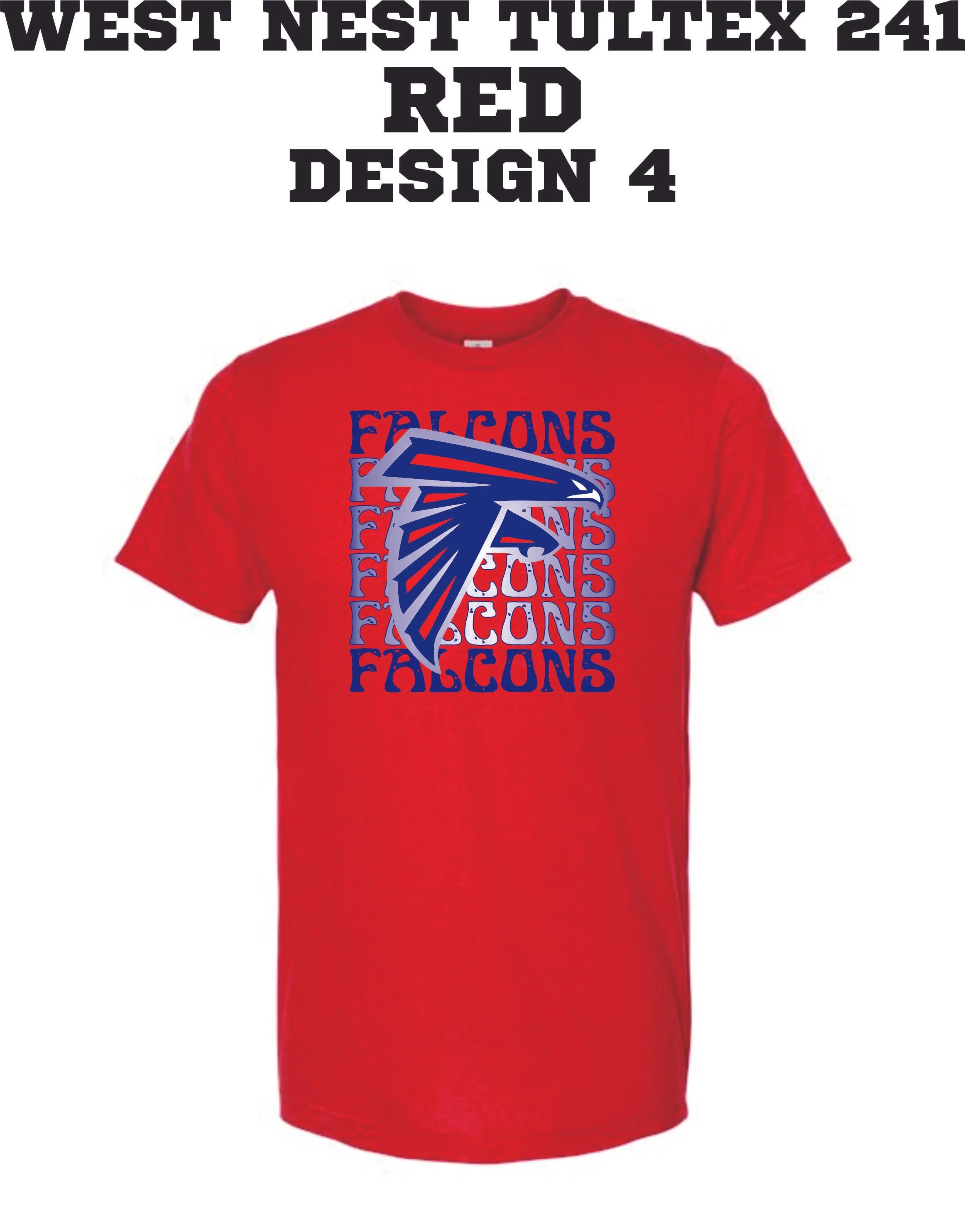 WEST NEST 2025 - TULTEX 241 POLY RICH SS SHIRTS -  RED DESIGN 4