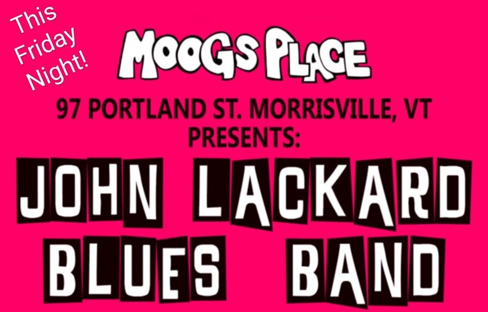 We are excited to boogie with the sounds of the John Lackard Blues Band this Friday evening at 8pm!
Bring a dance partner!