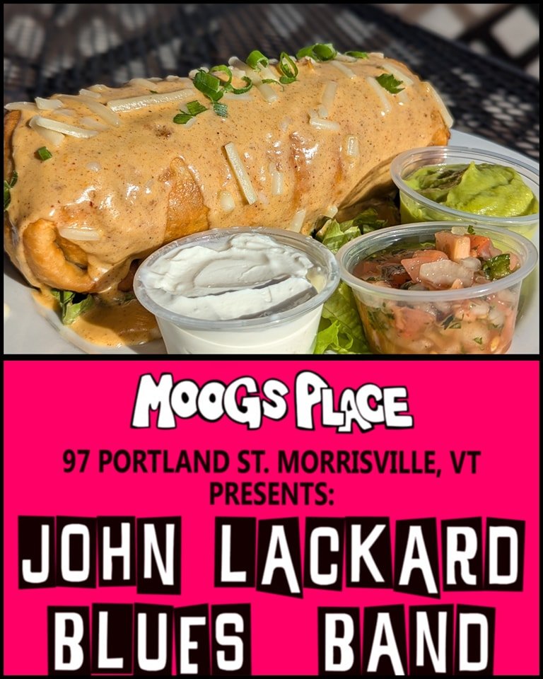 Who's ready to do some dancing? We've got the John Lackard Blues Band tonight at 8pm to fill those dancing requirements! Some great food too! One stop shopping!
Here are the specials:
&bull; Soup vegetarian corn chowder 
&bull; Baja steak chimichanga