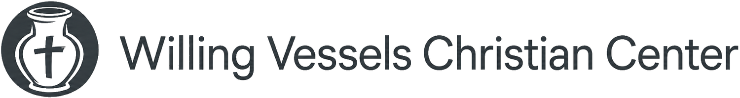 Willing Vessels Christian Center