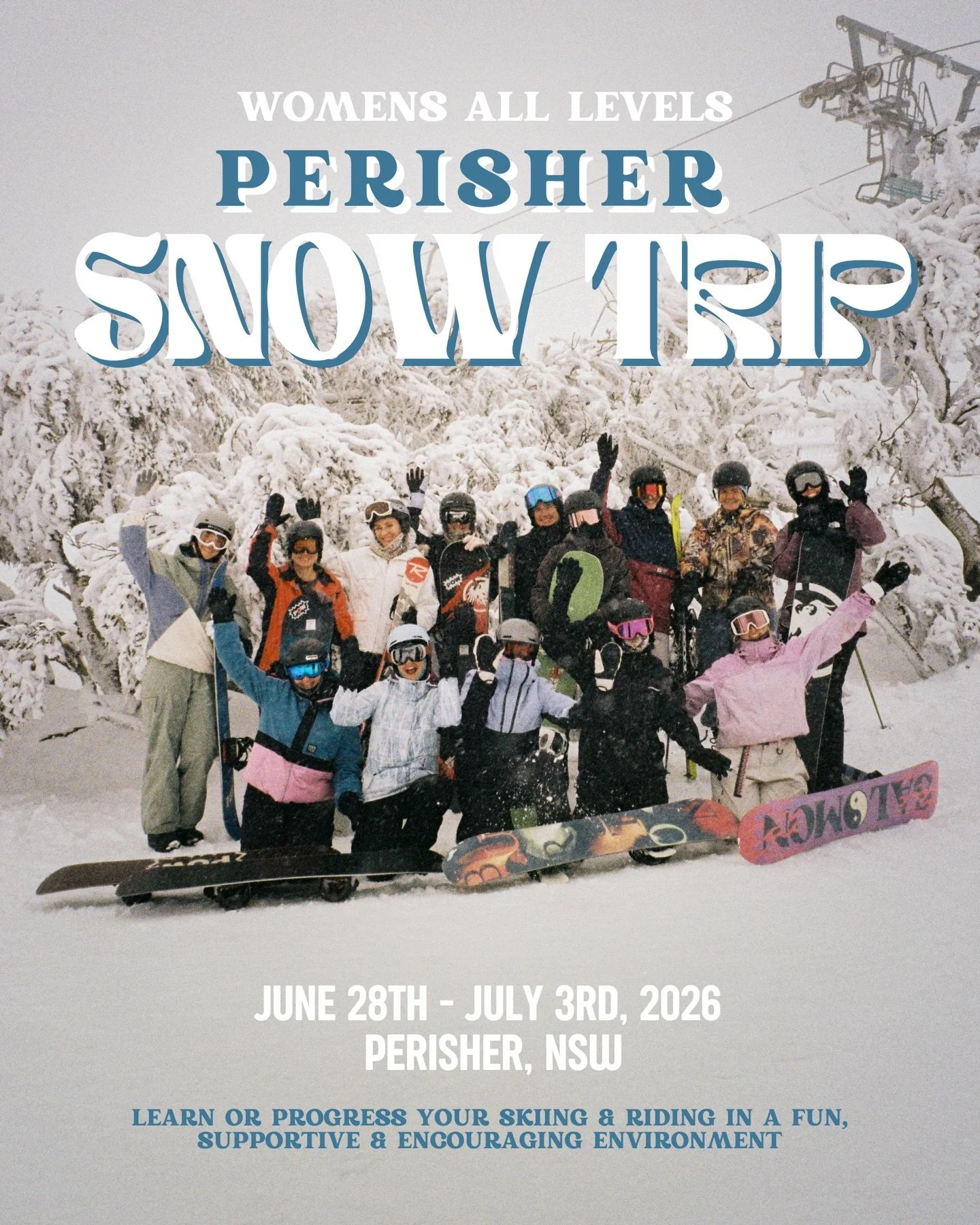 BOOKINGS ARE LIVE ❄️🏂✨🎿 Perisher Snow Trip June 28th - July 3rd 2026!

We welcome you to join us this winter for a 5-night snow trip that&rsquo;s all about having fun, gaining confidence and meeting other like-minded individuals with a community th