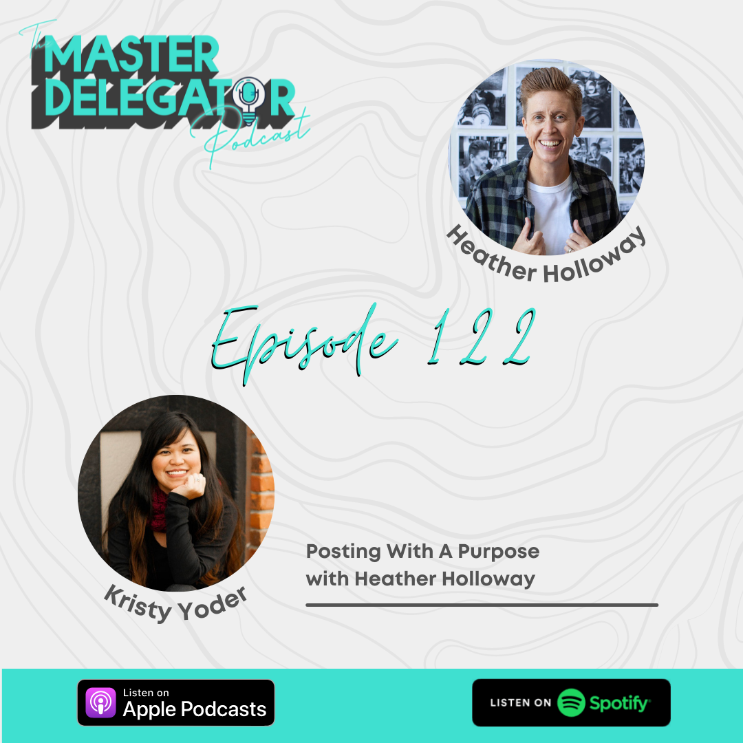 Posting With A Purpose with Heather Holloway | Ep 122