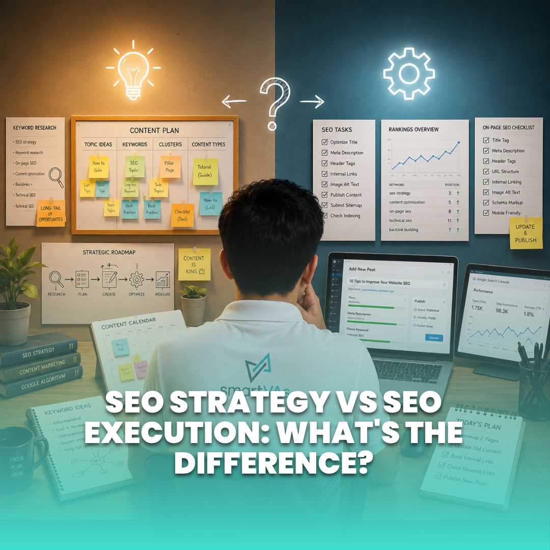SEO Strategy vs SEO Execution: What's the Difference?