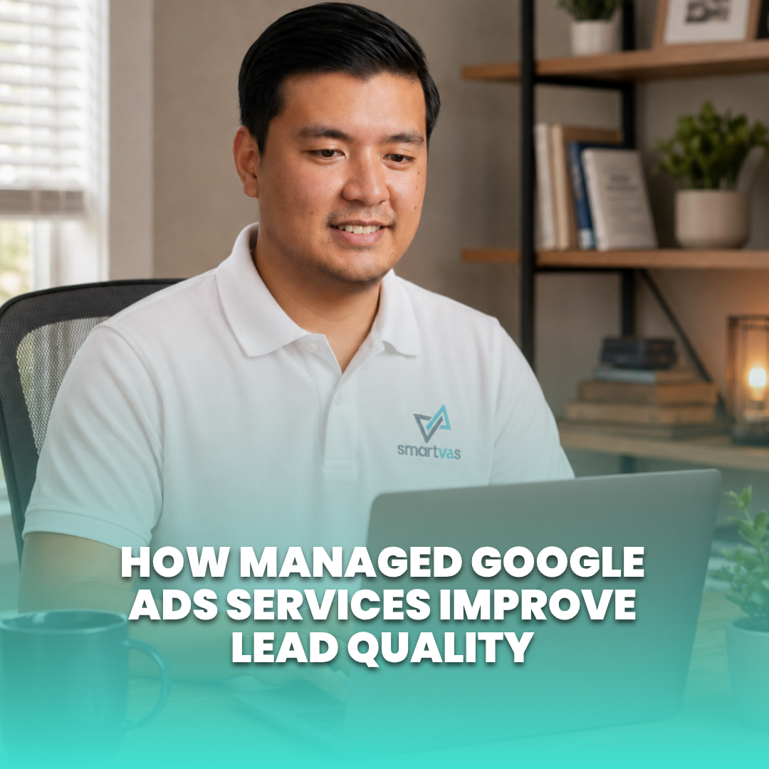 How Managed Google Ads Services Improve Lead Quality