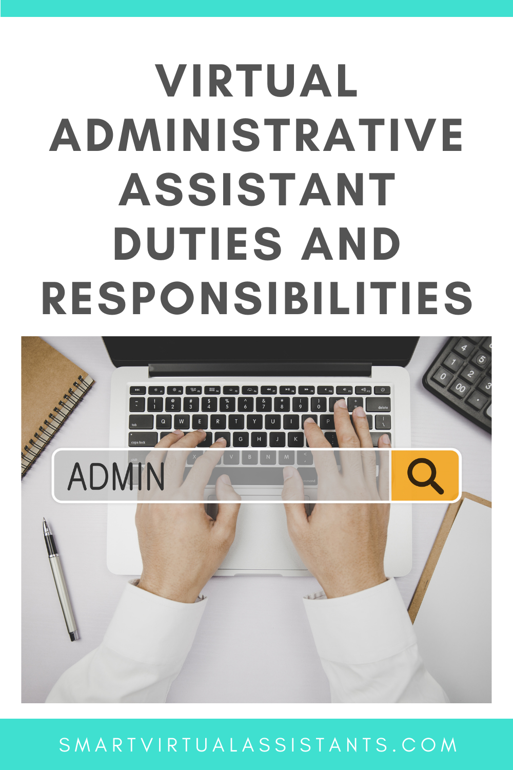 Virtual Administrative Assistant Duties and Responsibilities — Smart ...