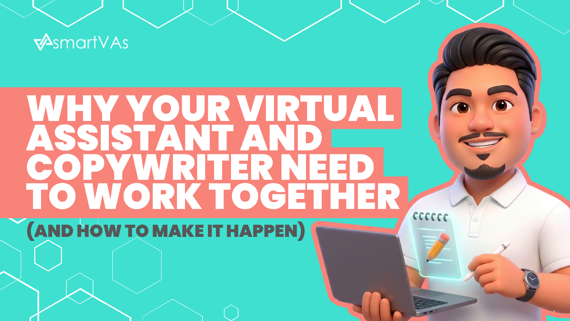 Why Your Virtual Assistant and Copywriter Need to Work Together — Smart ...