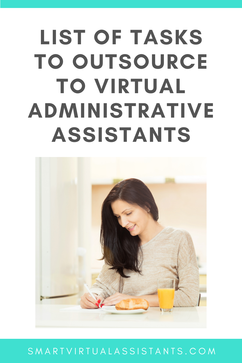 List of Tasks to Outsource to Virtual Administrative Assistants — Smart ...