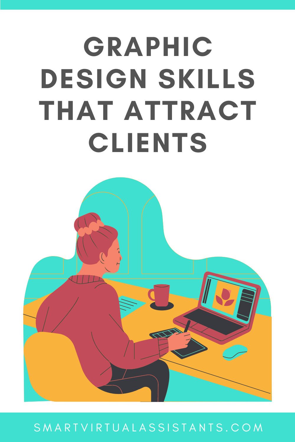 Graphic Design Skills That Attract Clients — Smart Virtual Assistant