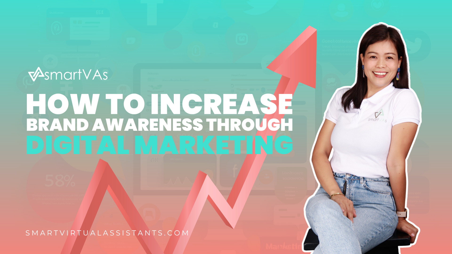 How to Increase Brand Awareness Through Digital Marketing — Smart ...