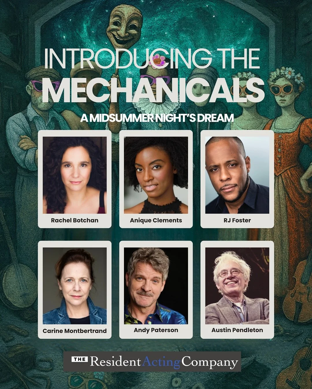 ✨ Meet the Mechanicals ✨

In our version of A Midsummer Night&rsquo;s Dream, the story is told through the eyes of Shakespeare&rsquo;s funniest troupe &mdash; and we couldn&rsquo;t ask for a better company to bring them to life:

🔨 Peter Quince &mda