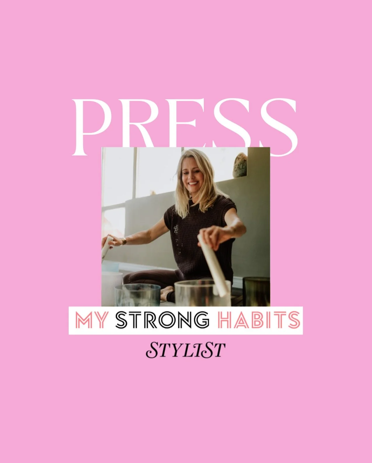 @mytruenorthyoga shared her Strong Habits with @stylistmagazine @strongwomenuk 🩷