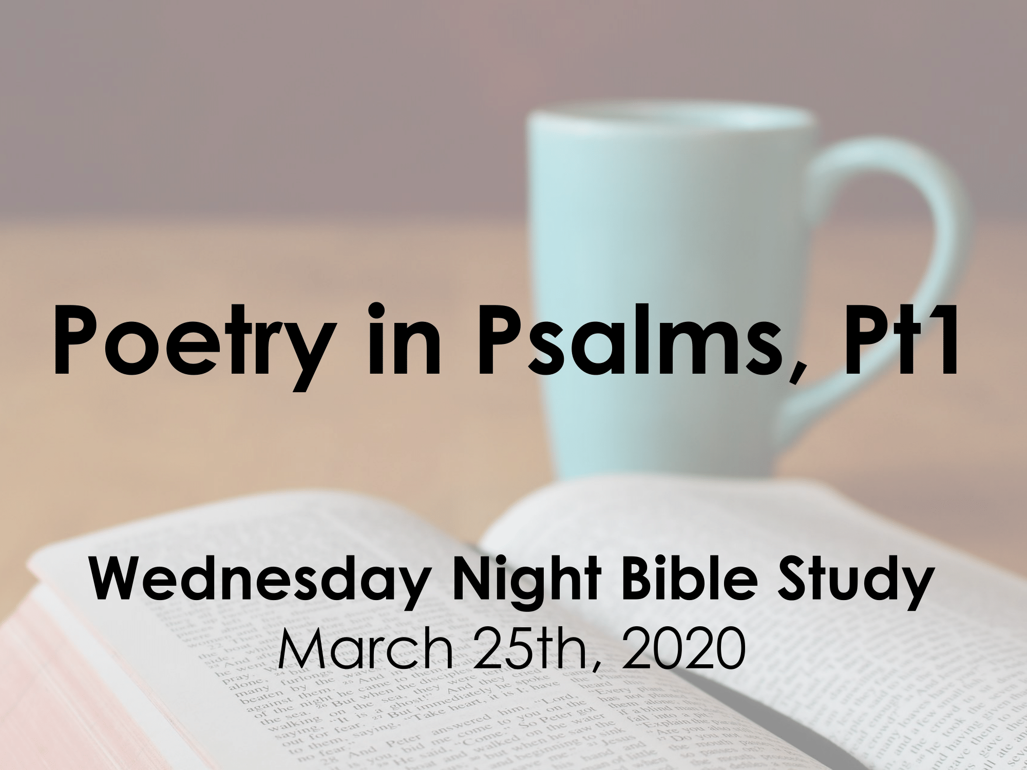 Poetry in Psalms, Part 1
