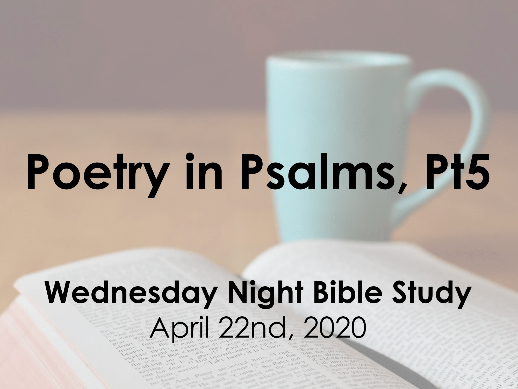Poetry in Psalms, Part 5