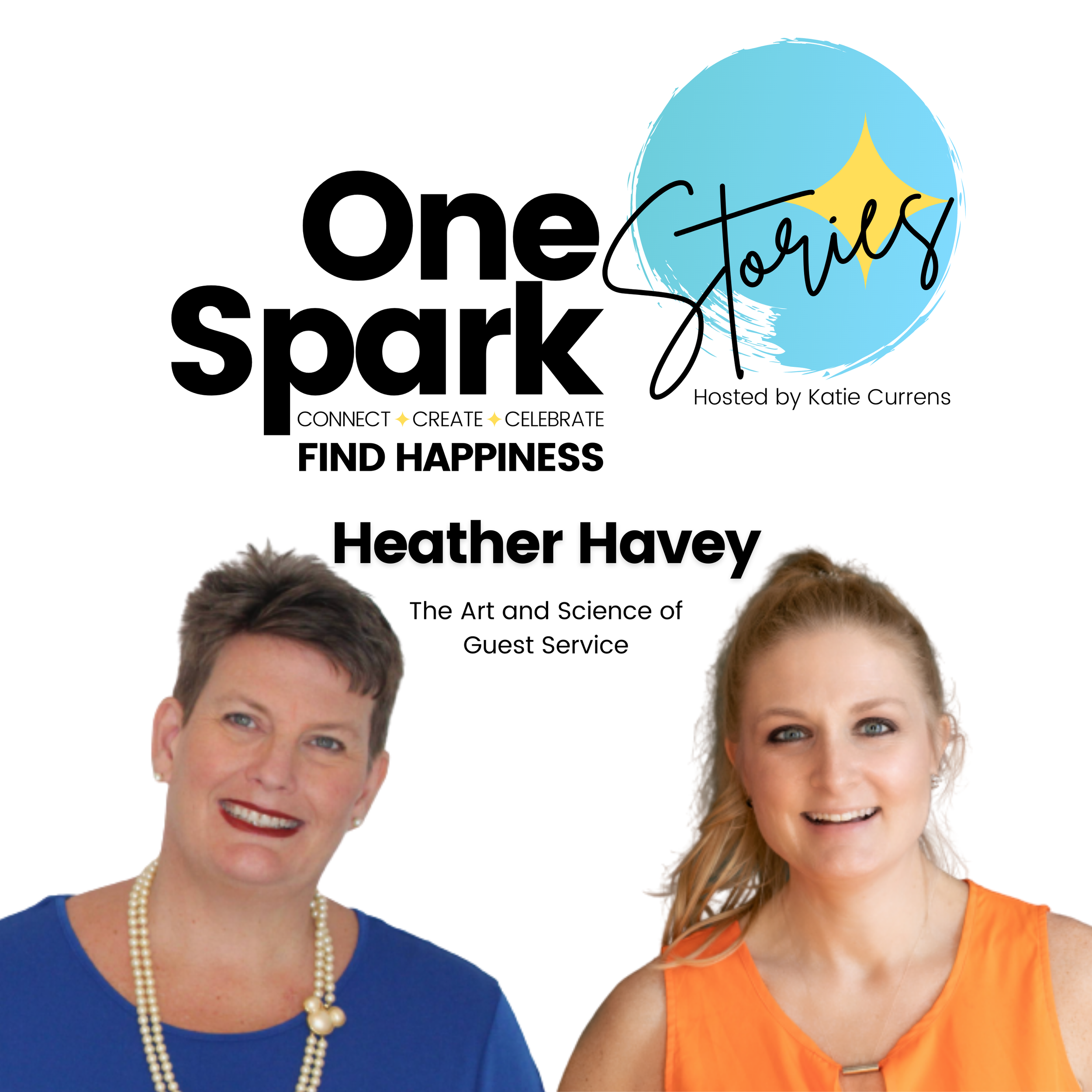 The Art and Science of Guest Service - Heather Havey