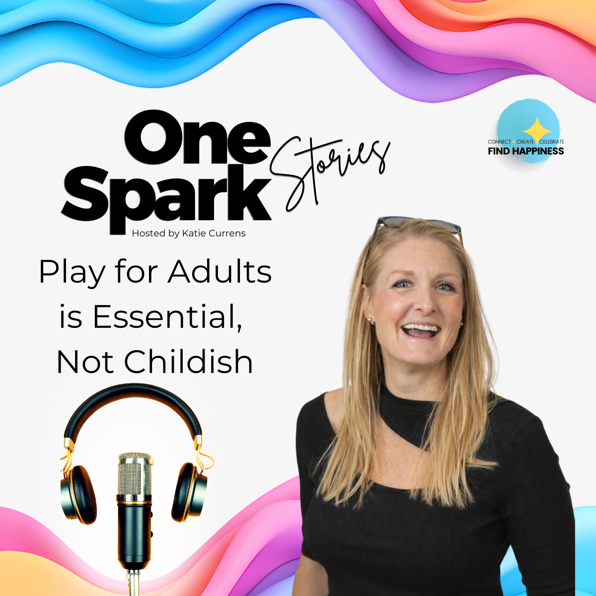 Play for Adults is Essential, Not Childish