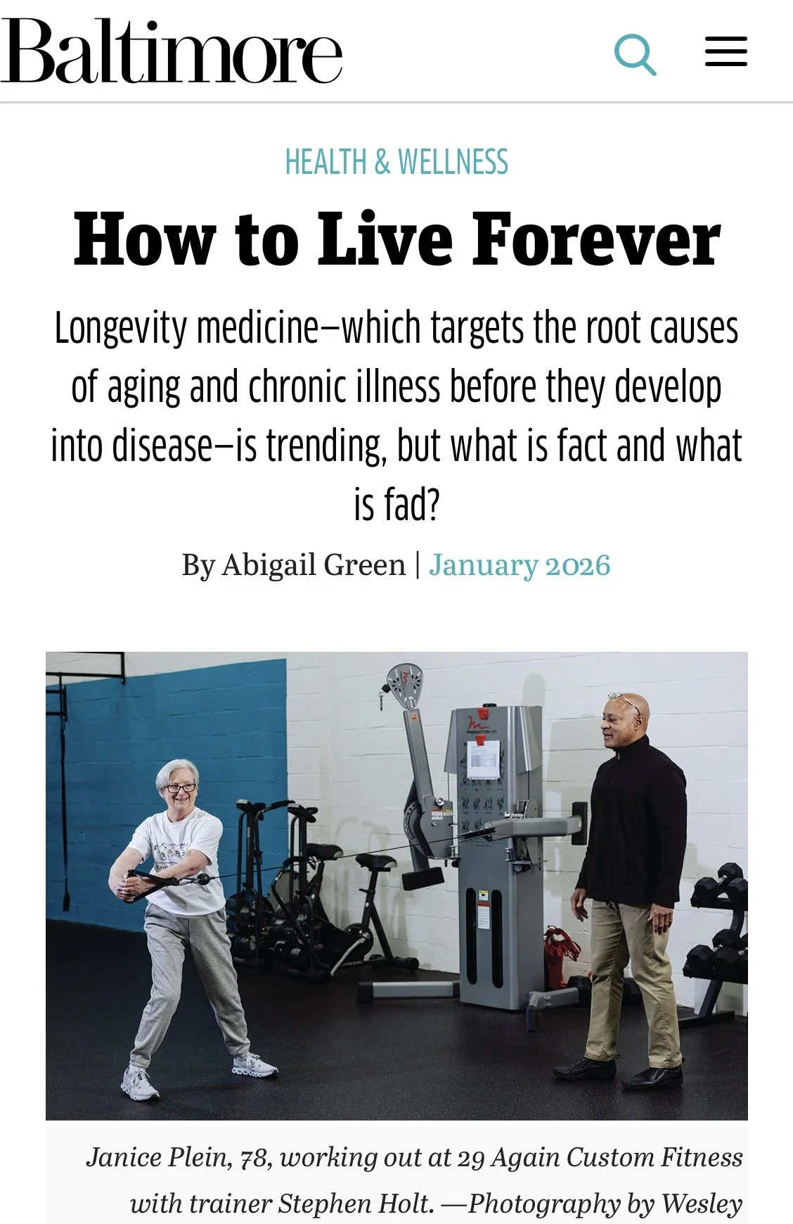 Feature article: Is longevity medicine the future of healthcare, or just another wellness fad? This article explores the science of "healthspan," separating fact from fiction as local doctors, researchers, and fitness experts weigh in on what it real