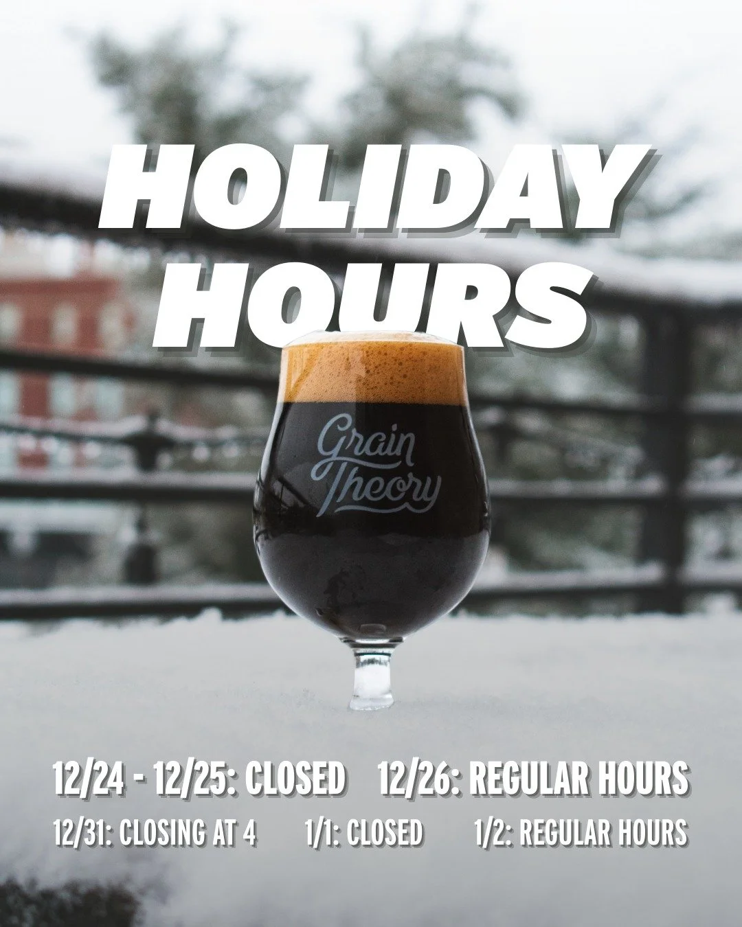 🎄 Holiday Hours at Grain Theory 🎄

We&rsquo;ve got a few holiday hour changes around Christmas. Here&rsquo;s what to know before you stop by!

Wednesday&ndash;Thursday, 12/24&ndash;12/25
CLOSED

Friday
Back to regular hours 🍺

✨ New Year&rsquo;s H