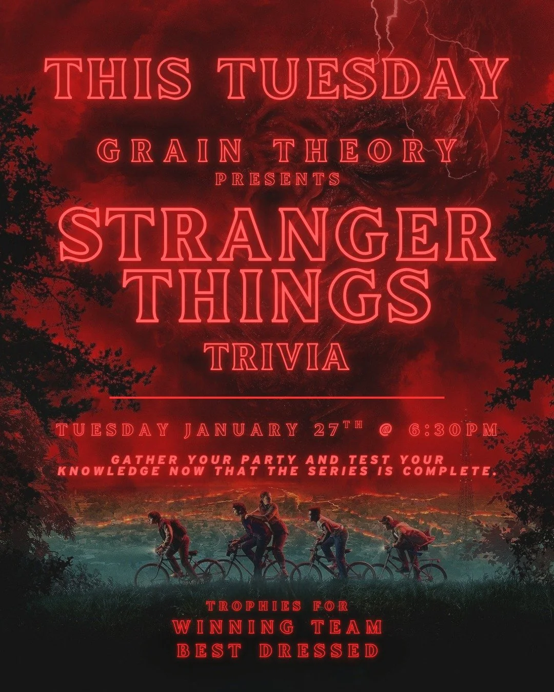 Reminder that Stranger Things Trivia is happening this Tuesday.

Now that the series is officially over, this is your chance to prove you actually paid attention&mdash;from Season 1 all the way through the finale. Four rounds, full-series questions, 