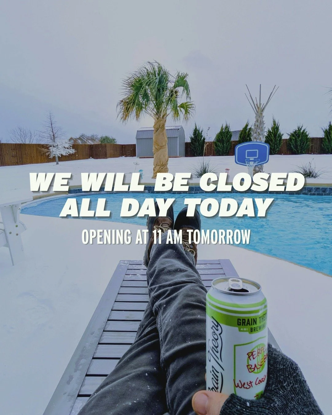 Weather wins today. We&rsquo;re closed all day Monday, 1/26.
Back open tomorrow at 11 AM (Tuesday, 1/27).