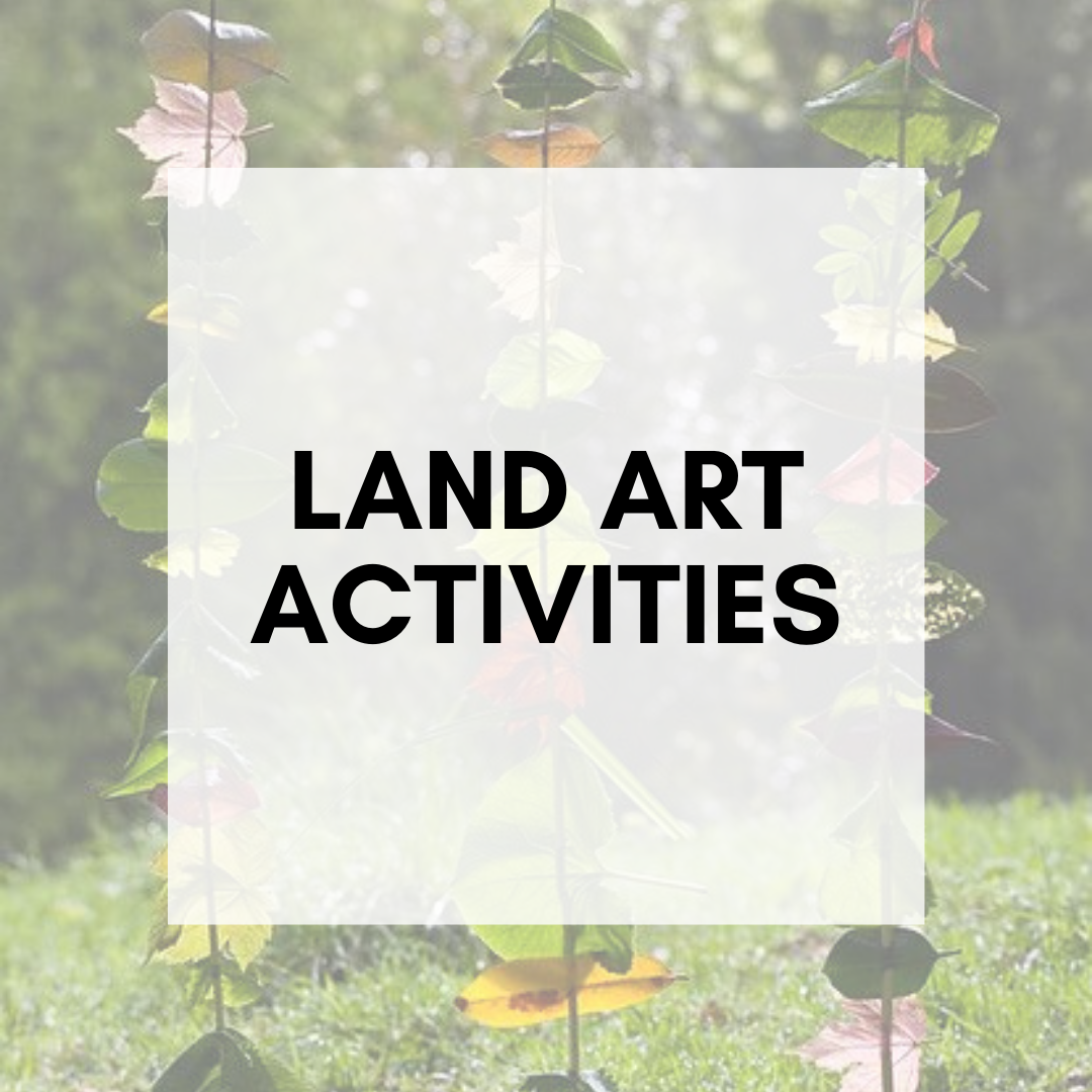 Land Art Activities