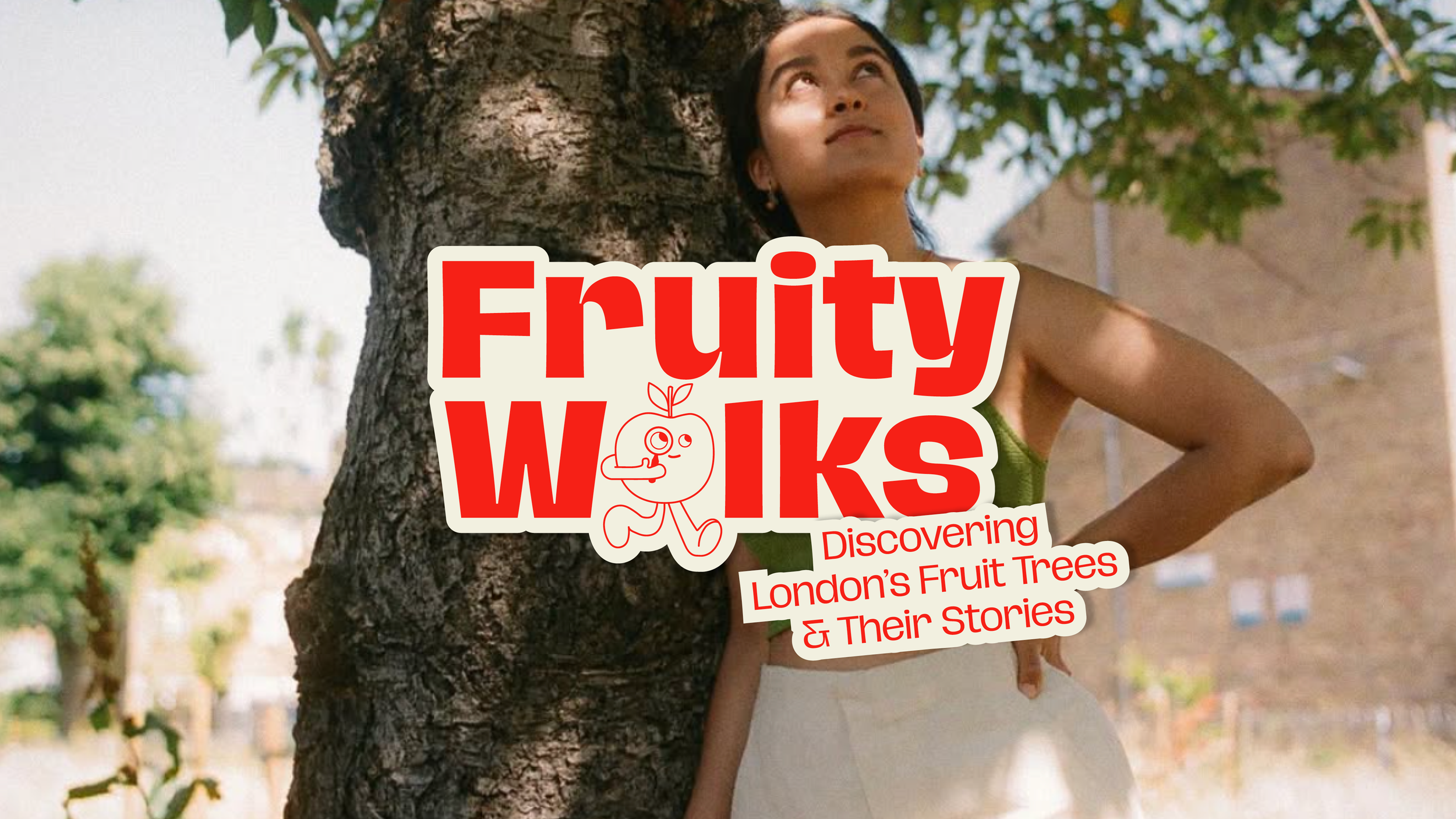 Fruity Walks