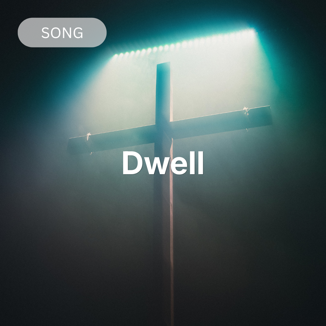 Dwell