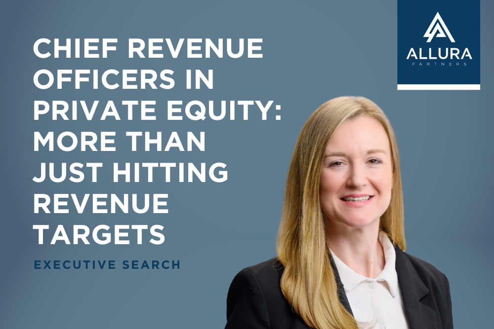 Chief Revenue Officers in Private Equity: More Than Just Hitting Revenue Targets