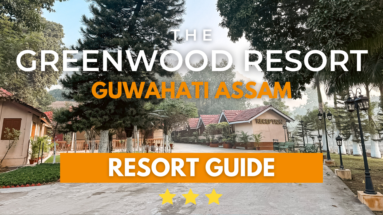 Greenwood Resort Guwahati Assam