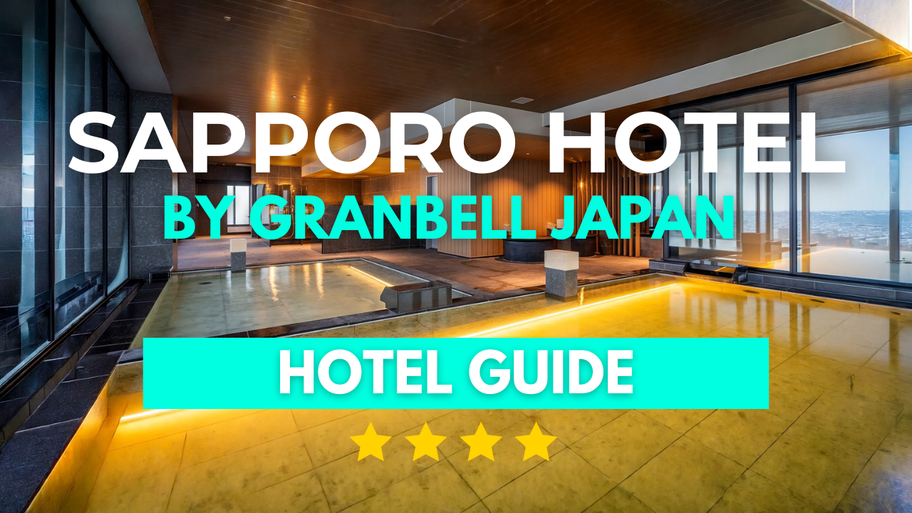 Sapporo Hotel by Granbell Japan