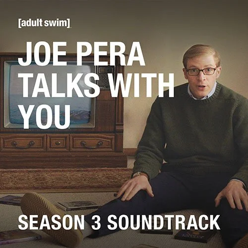 Music from Joe Pera Talks With You