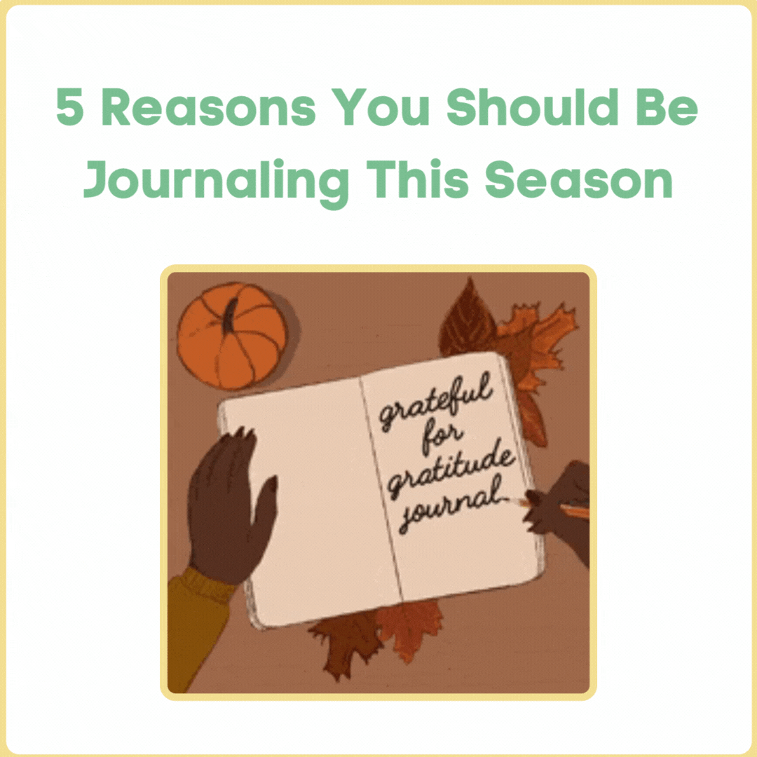 5 Reasons You Should Be Journaling This Season