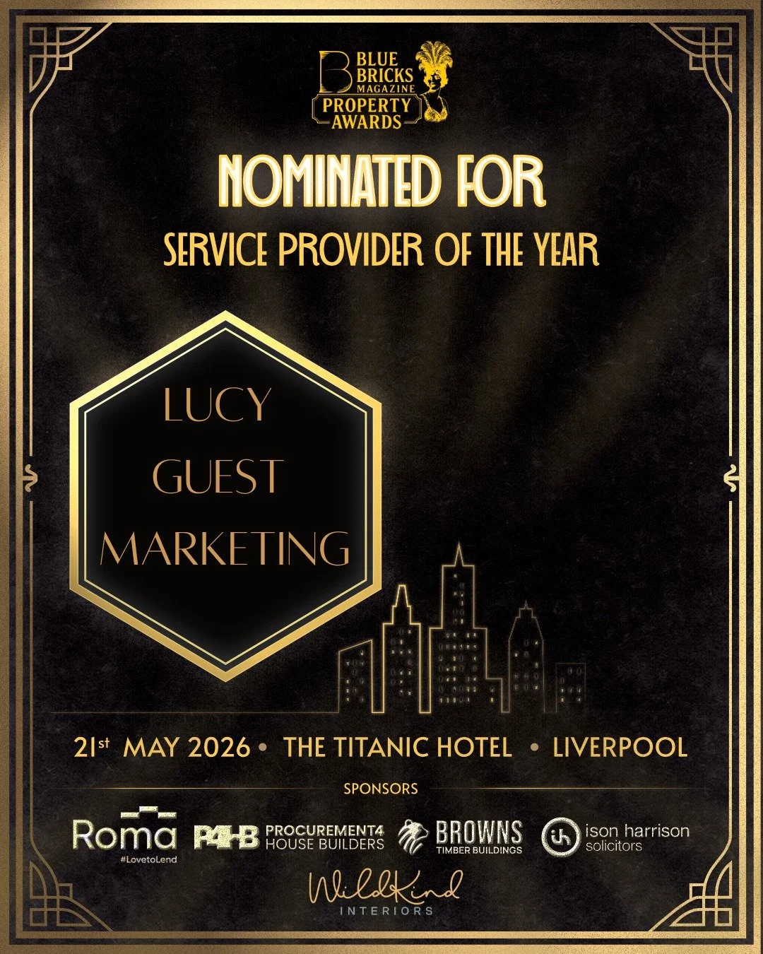 I&rsquo;m absolutely delighted to share that I&rsquo;ve been nominated for Service Provider of the Year at the Blue Bricks Property Awards 2026.

The awards are taking place at the Titanic Hotel in Liverpool on 21st May, with a 1920s theme and 300 of