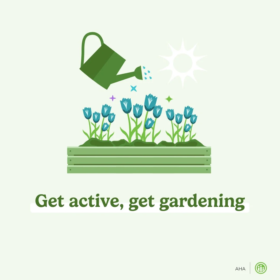 Digging, pruning, weeding, and raking all count as physical activity. Get outside, get active, and get some nature time!