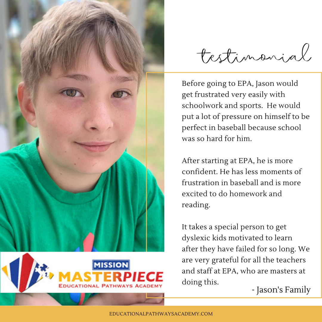 Student with dyslexia succeeds at Educational Pathways Academy in Naples, FL and Bonita Springs, FL - Testimonial.png