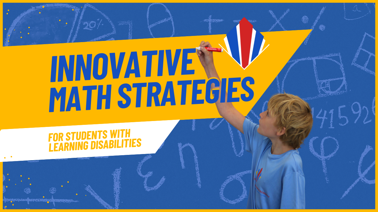Innovative Math Strategies for Students with Learning Disabilities