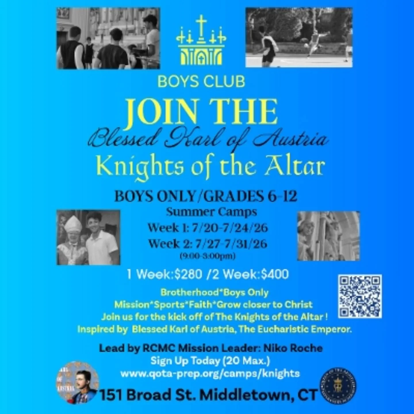 Knights of the Altar Summer Camps with Regnum Christi Missionaire, Niko Roche.

Mission*Faith*Fun

Www.qota-prep.org/camps/knights

#catholic, #summer, #camp, #knights , #boys