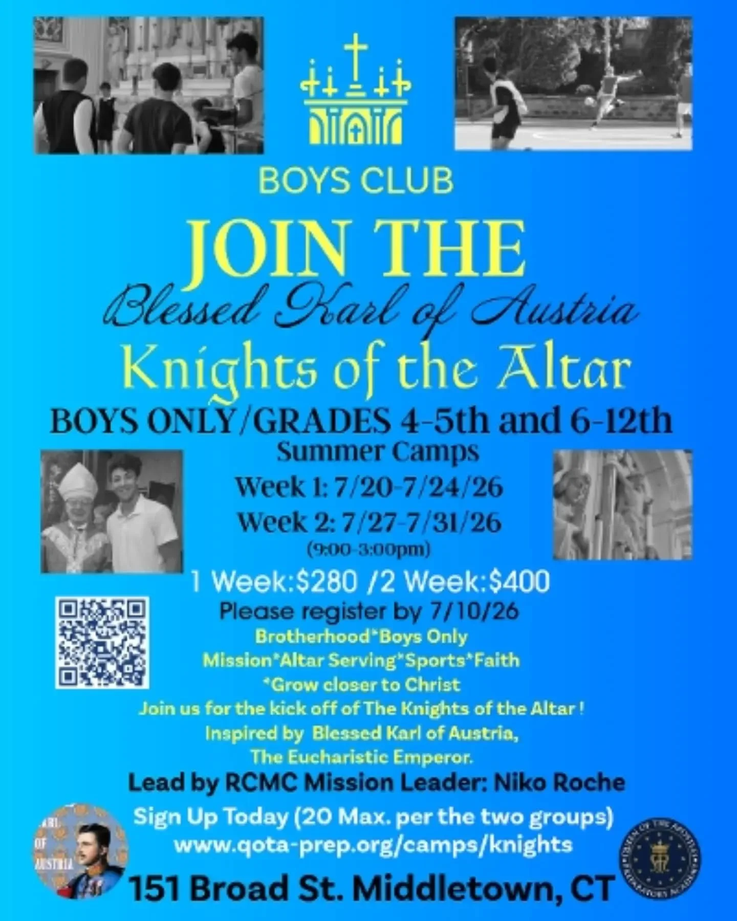 Last Call for Summer Camp!

Knights of the Altar Summer Camps
Lead by Regnum Christi Missionaire, Niko Roche.

Register today at https://www.qota-prep.org/camps

#catholic, #summer, #camp, #knights , #boys