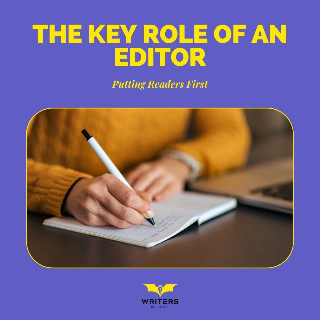 The key role of an editor is to put the reader first. They may challenge you, but it's because they want to give the reader the best experience possible.

https://writersbynight.com/blog/the-key-role-of-an-editor

#authorlife #writing #writers #writi