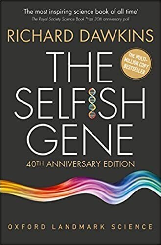 The Selfish Gene, by Richard Dawkins
