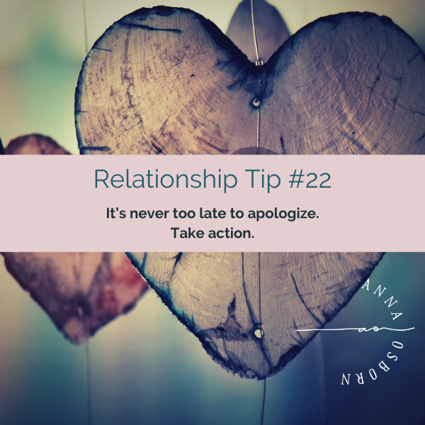 It's NEVER Too Late To Apologize