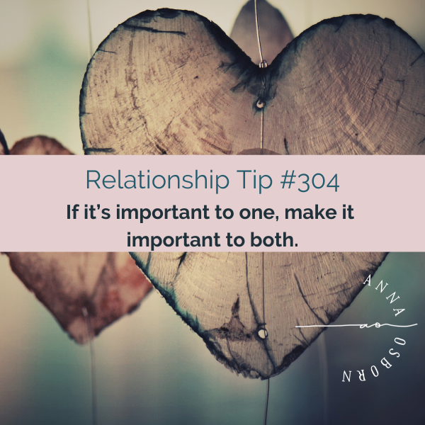 If it’s important to you, then it’s important to me.
