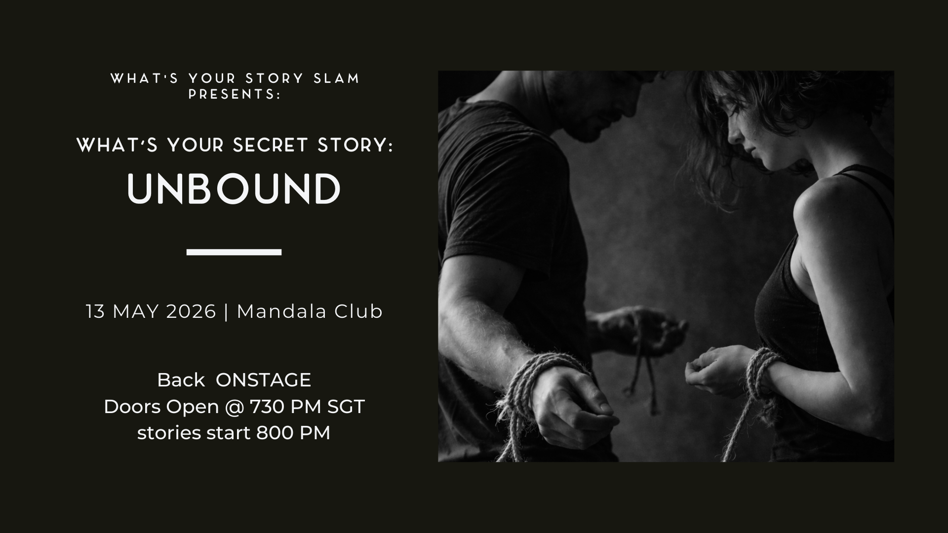 What's Your Secret Story: UNBOUND